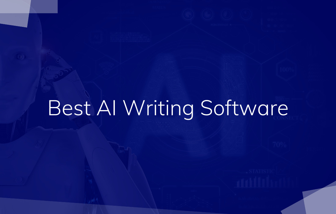 21 Best AI Writing Software Tools